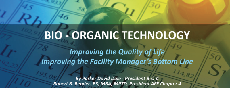 Improving The Quality Of Life, Improving The Facility Manager’s Bottom Line