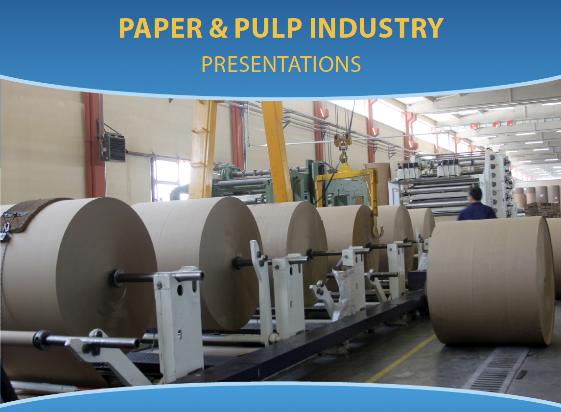 Paper and Pulp Presentation